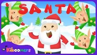 Santa is His Name O  The Kiboomers Preschool Songs amp Nursery Rhymes for Christmas [upl. by Hada843]