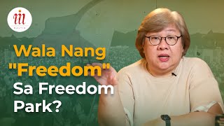 Wala Nang quotFreedomquot sa Freedom Park [upl. by Dagnah]