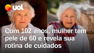 Mulher de 102 anos surpreende ao ter a pele de uma pessoa de 60 e revela seus cuidados diários [upl. by Miharbi]