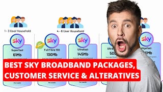 Best Sky Broadband Deals Alternatives amp Customer Service Report  2024 [upl. by Tallula]