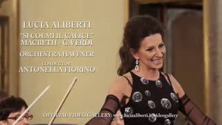 Lucia Aliberti quotSi colmi il calicequot MacbethGVerdiCond Antonella FiorinoOrchestra Haffner [upl. by Gamal]