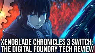 Xenoblade Chronicles 3  Nintendo Switch  Digital Foundry Tech Review [upl. by Shelly]