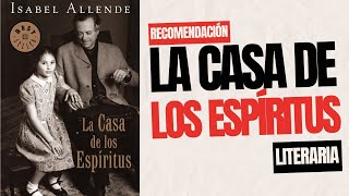 La casa de los espíritus  recomendación literaria [upl. by Sayette]