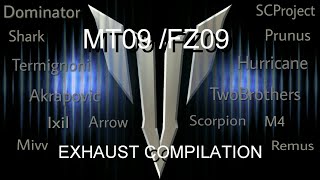 MT09FZ09 EXHAUST Compilation [upl. by Fredericka]