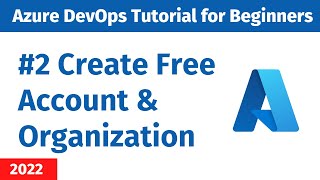 EP 2  Azure DevOps Tutorial  Create Azure DevOps Account amp Organization Account [upl. by Trager]