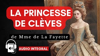 La princesse de Clèves [upl. by Asertal]