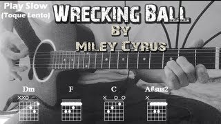 How to Play ▶Miley Cyrus  Wrecking Ball◀  Standard Chords Tutorial  Como Tocar en Guitarra✔ [upl. by Nhguavoj]