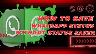 Saving WhatsApp status without status saver [upl. by Ahsiemaj]