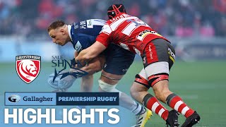 Gloucester v Sale  HIGHLIGHTS  Ford Wows At Kingsholm  Gallagher Premiership 202223 [upl. by Notlih805]