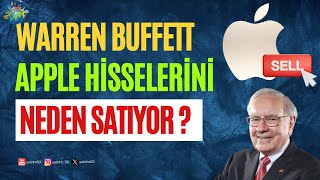 Warren Buffett Apple Hisselerini Neden Satıyor [upl. by Alyal]