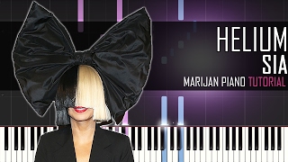 How To Play Sia  Helium Fifty Shades Darker  Piano Tutorial [upl. by Elletnohs]