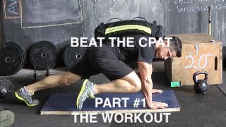 BEAT THE CPAT part 1 THE WORKOUT [upl. by Nilya]