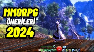 2024 YILI İÇİN MMORPG ÖNERİLERİ [upl. by Dombrowski]