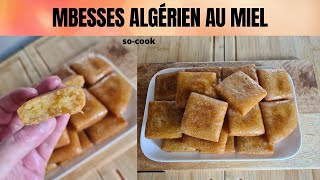 Recette Mbesses Algérien gâteau de semoule [upl. by Eizzil237]