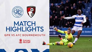 💪 Armstrongs First In W12  FA Cup Third Round Highlights  QPR 23 AFC Bournemouth [upl. by Stillas819]