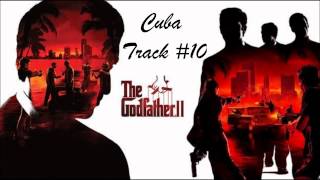 Godfather 2 Game OST Cuba  Entre Amigos [upl. by Sholes]