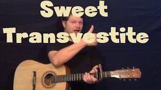 Sweet Transvestite The Rocky Horror Picture Show Easy Guitar Lesson How to Play Chords Licks [upl. by Samuel]