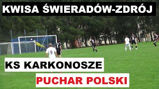 KWISA ŚWIERADÓWZDRÓJ  KS KARKONOSZE JELENIA GÓRA 05 03  PUCHAR POLSKI  BRAMKI Z MECZU [upl. by Doria]