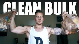 CLEAN BULK DIET  Full Day of Eating [upl. by Andonis]