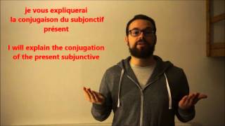 Le subjonctif présent  The present subjunctive [upl. by Keisling]