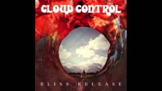 Cloud Control  Gold Canary [upl. by Iolanthe]