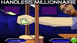 Handless Millionaire  MA MAIIIIIIIIN  GameplayCommentaire Français FR [upl. by Dadelos]