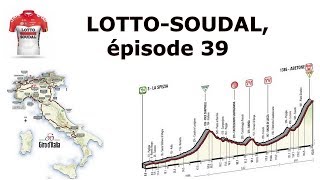 LOTTO SOUDAL ép39  un début de GIRO alléchant [upl. by Anitserp908]