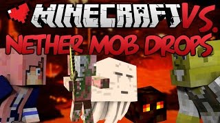 Nether Mob Drops  Minecraft VS Ep 7 [upl. by Hsirrap]