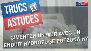 Cimenter un mur avec un enduit hydrofuge PUTZUNA HY [upl. by Edrahc]