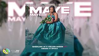 Kelvin Momo amp Babalwa M  Maye Maye ft Azana amp Stixx Official Audio [upl. by Dickey]