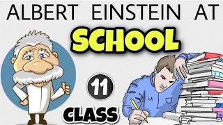 ALBERT EINSTEIN AT SCHOOL CLASS11 Snapshot Book Full हिन्दी में Explained with ANIMATION [upl. by Kiefer825]