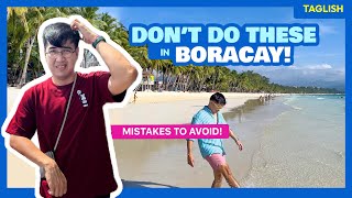 10 Things You Must NOT Do in BORACAY with Updates in the Description • The Poor Traveler [upl. by Melac]