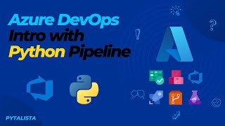 Azure DevOps Tutorial for Beginners Python Example CICD [upl. by Anaugahs645]