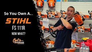 So You Own AStihl FS 111R [upl. by Kaczer]