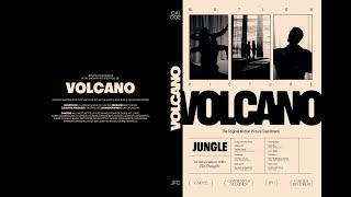 VOLCANO  A MOTION PICTURE BY JUNGLE [upl. by Ahtoelc222]