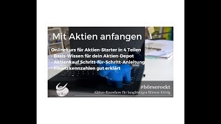 Mit Aktien anfangen Onlinekurs für AktienStarter [upl. by Rimisac]