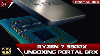 Ryzen 7 3800X Unboxing Portal BRX [upl. by Maffa]