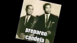 Los Compadres de Cuba Preparen Candela [upl. by Kelbee]