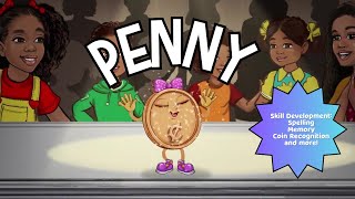 Kids Coin Education The Penny Song [upl. by Eletnahc]