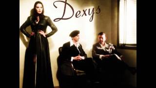 Dexys  Nowhere Is Home [upl. by Grannias81]