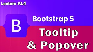 Bootstrap 5 Tutorial  Tooltip And Popover In Bootstrap 5  Lecture 14  Web Tech [upl. by Liva]