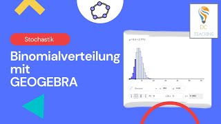 Die Binomialverteilung und ihre Eigenschaften mit GEOGEBRA [upl. by Noemi]