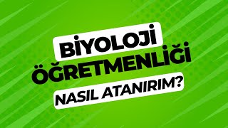 Biyoloji Öğretmenliği Karşılaştırmalı Veriler  Nasıl Atanırım [upl. by Dowlen651]