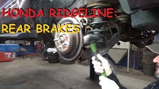 Honda Ridgeline  Rear Brakes [upl. by Ttimme511]