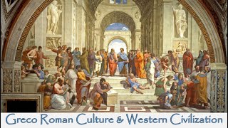 GrecoRoman Culture amp Western Civilization [upl. by Autumn]