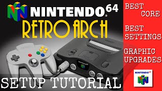 Ultimate RetroArch Guide Unleash the Power of N64 [upl. by Relyuhcs]