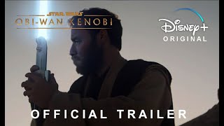 ObiWan Kenobi  Official Fan Trailer  Disney [upl. by Lirret]