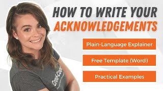 How To Write Acknowledgements In A Thesis Or Dissertation With Examples  Free Template [upl. by Chema301]