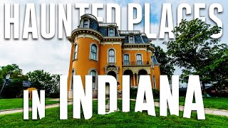 Top 10 Haunted Places In Indiana  Haunted Houses In Indiana  Abandoned Places In Indiana  America [upl. by Marlene706]