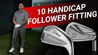 FOLLOWER FITTINGS  10 Handicap Iron Fit [upl. by Goodrich902]